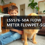 LS5576-50A FLOW METER FLOWPET-5G FLOWPET-EG(图2) LS5576-50A FLOW METER FLOWPET-5G FLOWPET-EG(图2)