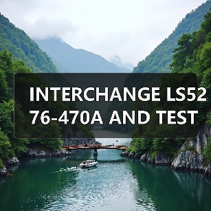 INTERCHANGE LS5276-470A AND TEST(图4) INTERCHANGE LS5276-470A AND TEST(图4)