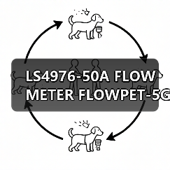 LS4976-50A FLOW METER FLOWPET-5G FLOWPET-EG(图2) LS4976-50A FLOW METER FLOWPET-5G FLOWPET-EG(图2)