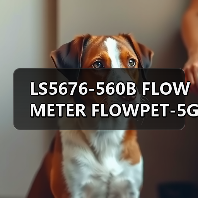 LS5676-560B FLOW METER FLOWPET-5G FLOWPET-EG(图2) LS5676-560B FLOW METER FLOWPET-5G FLOWPET-EG(图2)