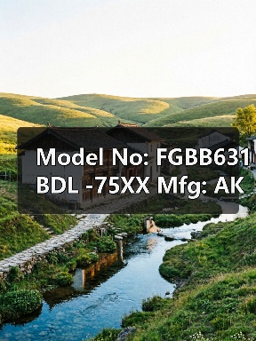 Model No: FGBB631 BDL -75XX Mfg: AKATUKI SEIKI LTD JAPAN找李工13336686138邮箱:1154428321@qq.com(图2) Model No: FGBB631 BDL -75XX Mfg: AKATUKI SEIKI LTD JAPAN找李工13336686138邮箱:1154428321@qq.com(图2)