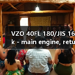 VZO 40FL 180/JIS 16k - main engine, return找李工13336686138邮箱:1154428321@qq.com(图2) VZO 40FL 180/JIS 16k - main engine, return找李工13336686138邮箱:1154428321@qq.com(图2)